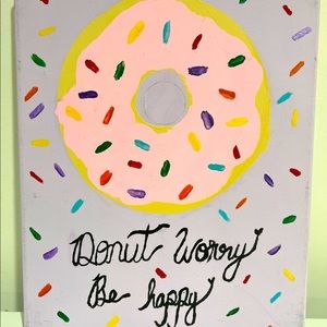 Donut worry be happy painting